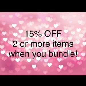 Bundle 2 of more items to get 15% off!